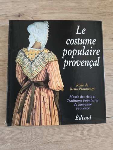 Costume populaire provencal - le,